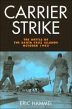 Paperback Carrier Strike: The Battle of the Santa Cruz Islands, October 1942 Book