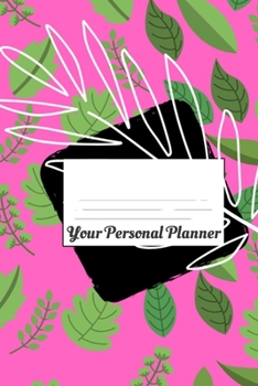 Paperback Your Personal Planner: A handy planner just the right size for you. Book