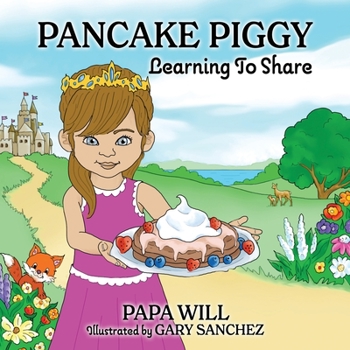 Paperback Pancake Piggy: Learning to Share Book