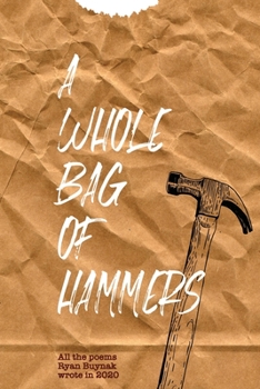 Paperback A Whole Bag of Hammers Book