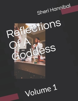 Paperback Reflections Of A Goddess: Flaws Of Perfection Book