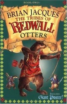 The Tribes of Redwall: Otters - Book #2 of the Tribes of Redwall
