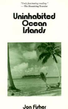 Paperback Uninhabited Ocean Islands Book