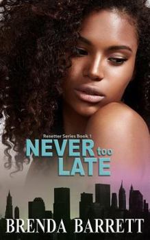 Paperback Never Too Late Book