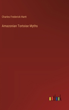 Hardcover Amazonian Tortoise Myths Book