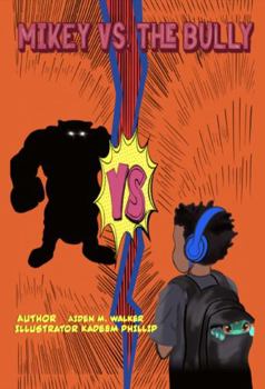 Paperback Mikey vs. the Bully Book