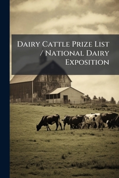 Paperback Dairy Cattle Prize List / National Dairy Exposition Book