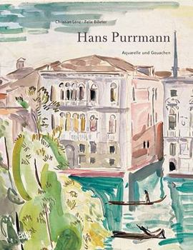 Hardcover Hans Purrmann: Watercolors and Gouaches: Catalogue Raisonné Book