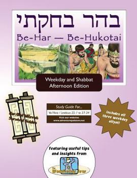 Paperback Bar/Bat Mitzvah Survival Guides: Be-Har - Be-Hukotai (Weekdays & Shabbat pm) Book