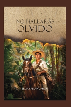 Paperback No hallarás olvido [Spanish] Book