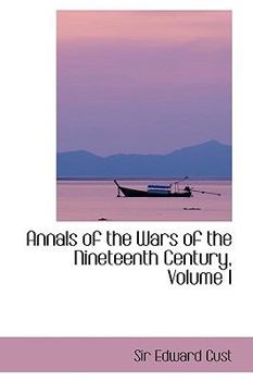 Annals of the Wars of the Nineteenth Century