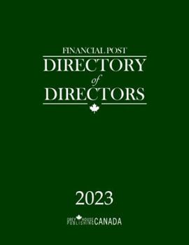 Hardcover Financial Post Directory of Directors 2023: Includes Free Online Access Book