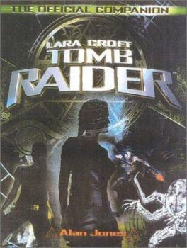 Tomb Raider: The Official Film Companion