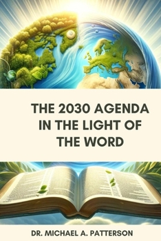 Paperback The 2030 Agenda In the Light of the Word Book