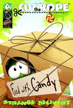 Paperback Cut the Rope: Strange Delivery Book