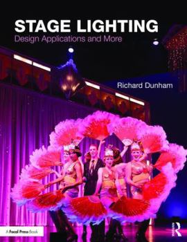 Paperback Stage Lighting: Design Applications and More Book