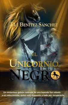 Paperback El Unicornio Negro [Spanish] Book