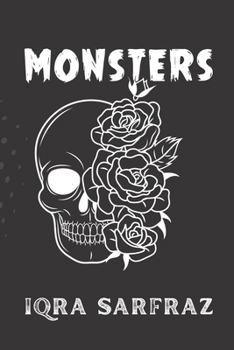Paperback Monsters: The Monsters were always inside my Head Book