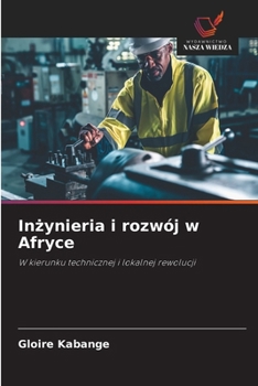 Paperback Inżynieria i rozwój w Afryce [Polish] Book