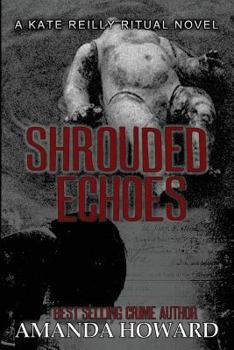 Paperback Shrouded Echoes Book