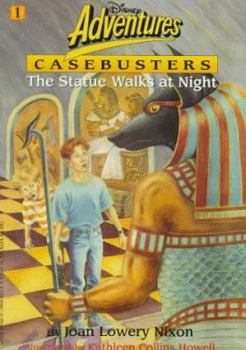 The Statue That Walks at Night (Disney Adventures Casebusters, No 1) - Book #1 of the Casebusters