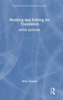 Hardcover Revising and Editing for Translators Book