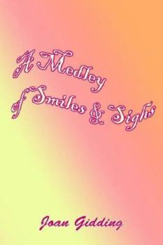 Paperback A Medley of Smiles and Sighs Book