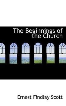 The Beginnings of the Church