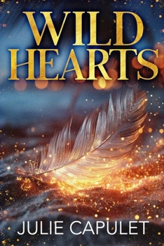Wild Hearts (Paradise) - Book #2 of the Paradise