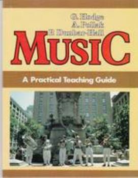 Paperback Music : A Practical Teaching Guide: A Practical Teaching Guide Book
