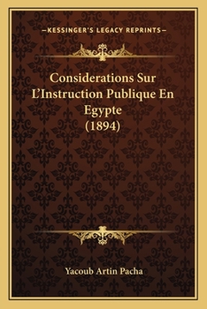 Paperback Considerations Sur L'Instruction Publique En Egypte (1894) [French] Book