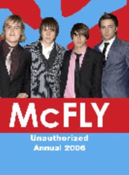 Hardcover McFly Unauthorized Annual 2006 Book
