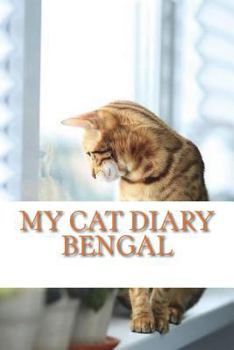 Paperback My cat diary: Bengal Book