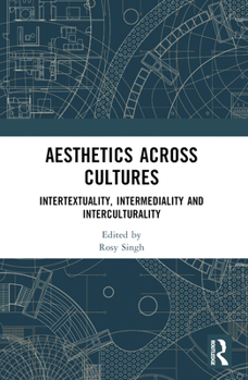 Paperback Aesthetics across Cultures: Intertextuality, Intermediality and Interculturality Book