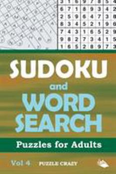 Paperback Sudoku and Word Search Puzzles for Adults Vol 4 Book