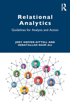 Paperback Relational Analytics: Guidelines for Analysis and Action Book