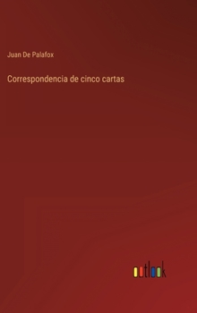 Hardcover Correspondencia de cinco cartas [Spanish] Book