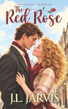 Paperback The Red Rose: A Modern Scottish Romance Book