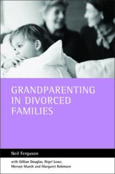 Paperback Grandparenting in Divorced Families Book