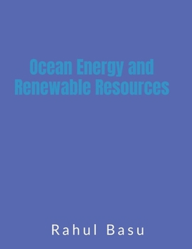 Paperback Ocean Energy and Renewable Resources Book