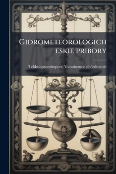 Paperback Gidrometeorologicheskie pribory [Russian] Book