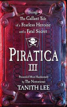 Piratica III: The Family Sea - Book #3 of the Piratica