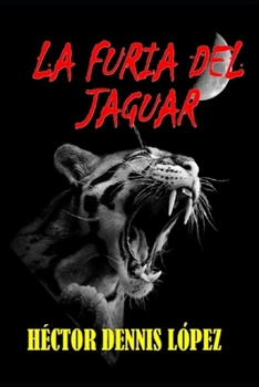 Paperback La Furia del Jaguar [Spanish] Book