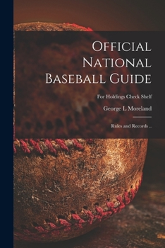 Paperback Official National Baseball Guide; Rules and Records ..; For holdings check shelf Book