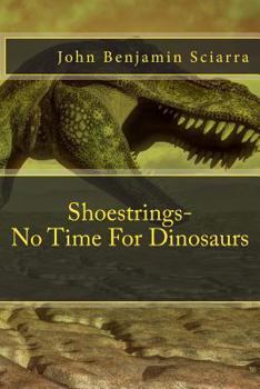 Paperback Shoestrings-No Time For Dinosaurs Book