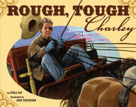 Hardcover Rough, Tough Charley Book