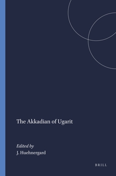 Paperback The Akkadian of Ugarit Book