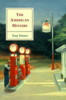 Paperback The American Mystery: American Literature from Emerson to Delillo Book