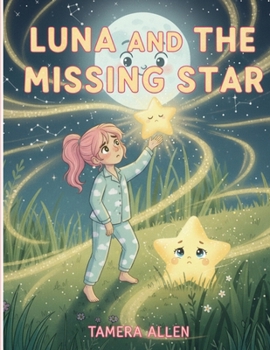 Paperback Luna and the Missing Star Book