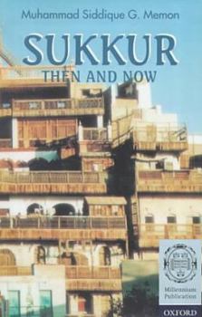 Hardcover Sukkur: Then and Now Book